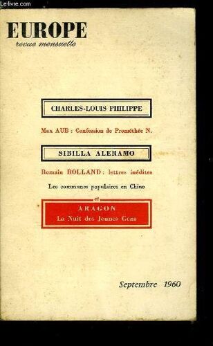 Europe Revue Mensuelle N° 377 - Charles Louis Philippe Par Albert Fournier. Evocation D Une Amitié Par François Talva. Repères Biographiques Par Albert Fournier. La Nuit Des Jeunes Gens Par Aragon.(...)