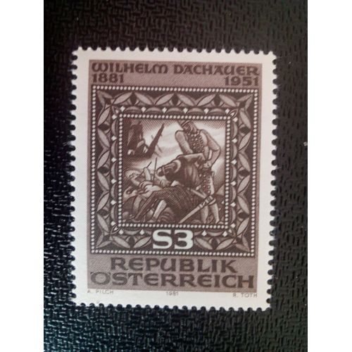 Timbre Autriche Yt 1495 Centenaire De La Naissance De Wilhelm Dachauer 1981 ( 18412 )