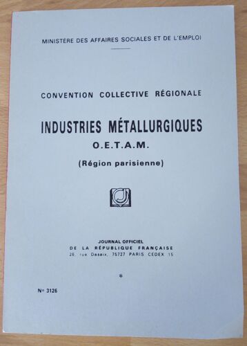 Convention Collective Régionale Industries Métallurgiques Oetam