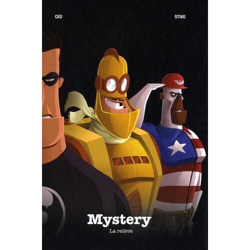 Mystery - La Relève