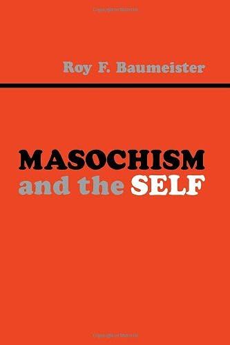 Masochism And The Self