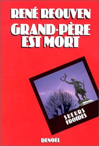Grand-Père Est Mort
