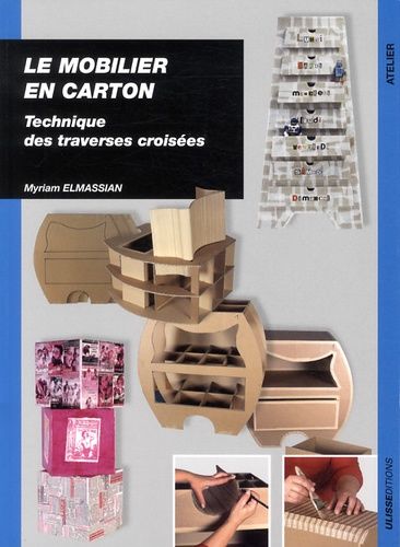 Le Mobilier En Carton - Technique Des Traverses Croisées