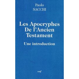 Les Apocryphes De L'ancien Testament - Une Introduction
