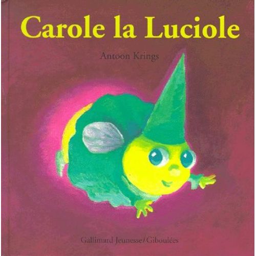 Carole La Luciole