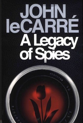 A Legacy Of Spies