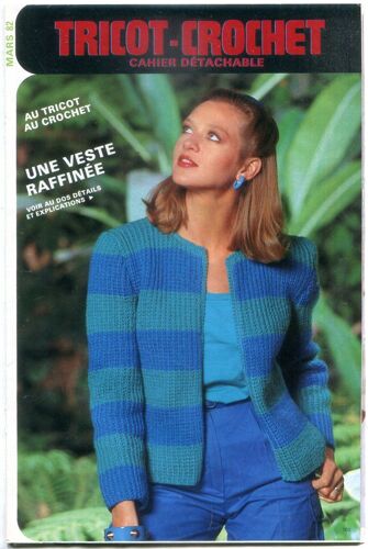 Cahier Détachable - Tricot - Crochet - Mars 1982 - Modes & Travaux