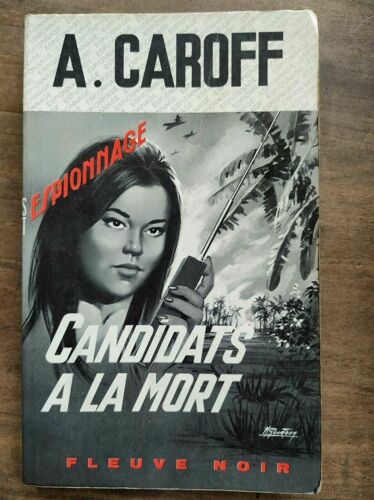 A Caroff Candidats A La Mort