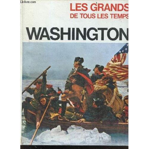 Les Grands De Tous Les Temps - Washington