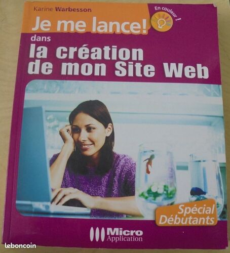 Karine Warbesson - Je Me Lance Dans La Création De Mon Site Web. Spécial Débutant