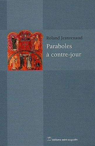 Paraboles À Contre-Jour