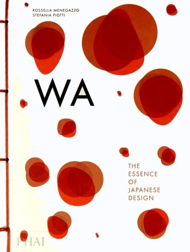 Wa: The Essence Of Japanese Design