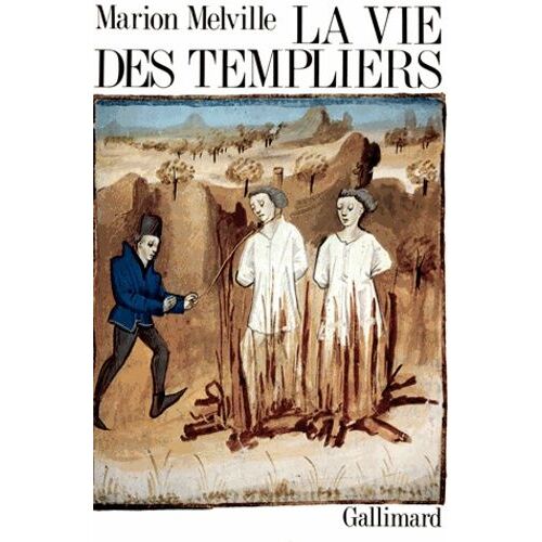 La Vie Des Templiers