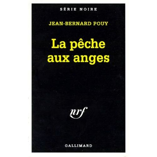 La Pêche Aux Anges
