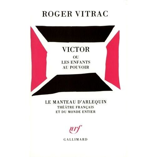 Victor Ou Les Enfants Au Pouvoir
