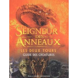 Le Seigneur Des Anneaux - Les Deux Tours, Guide Des Createurs