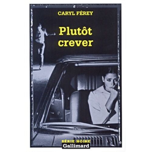 Plutôt Crever