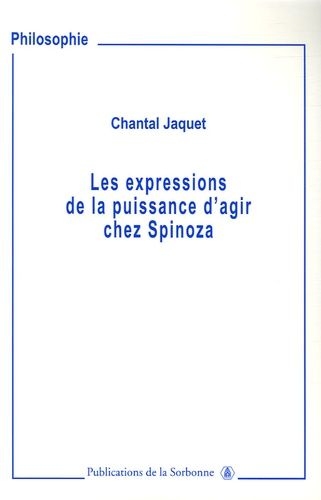 Les Expressions De Puissance D'agir Chez Spinoza