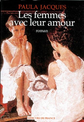 Les Femmes Avec Leur Amour