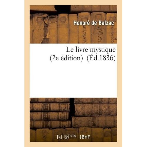 Le Livre Mystique (2e Édition)