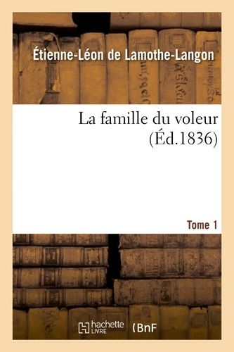 La Famille Du Voleur - Tome 1