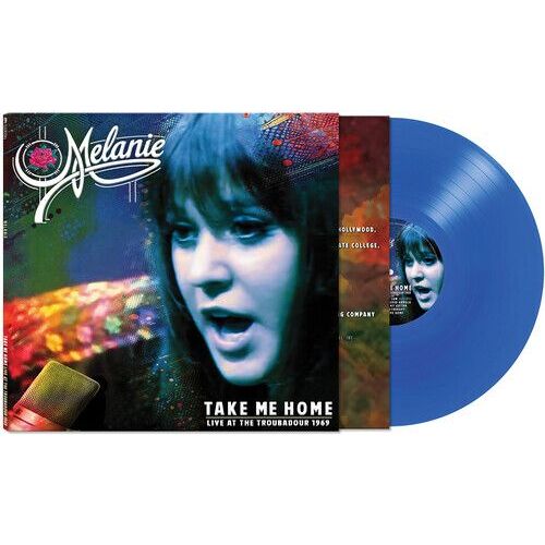 Melanie - Take Me Home - Live At The Troubadour 1969 [Vinyl Lp] Blue, Colored Vinyl, Ltd Ed