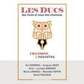 Les Ducs Des Livres Et Nous Des Chansons