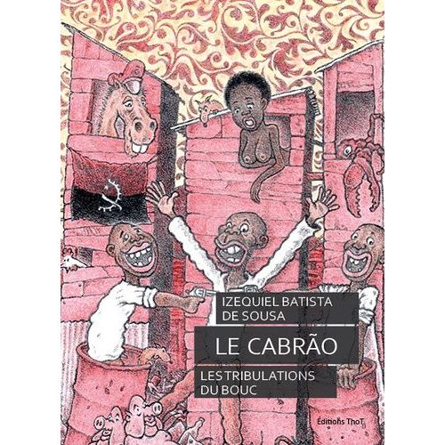 Le Cabrão - Les Tribulations Du Bouc