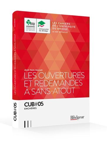 Les Ouvertures Et Redemandes À Sans-Atout