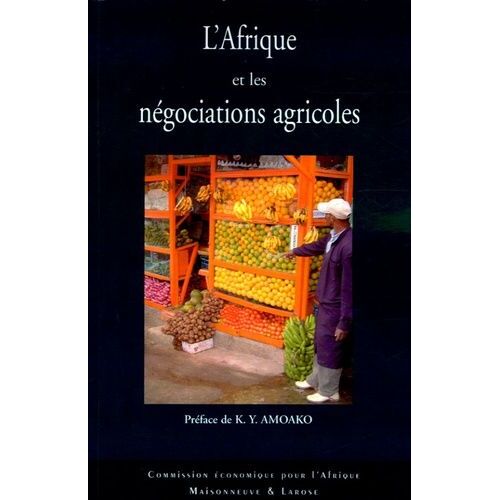 L'afrique Et Les Négociations Agricoles