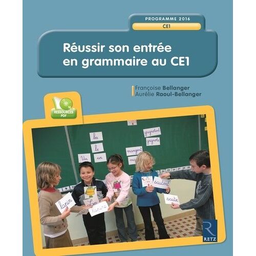 Réussir Son Entrée En Grammaire Au Ce1 - (1 Dvd) - Edition 2016