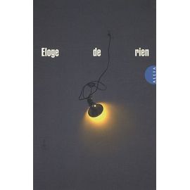Eloge De Rien