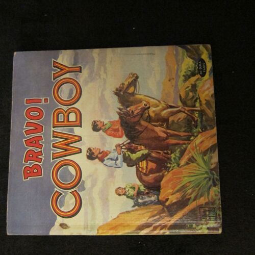 Bravo ! Cowboy (Enfantinat - Illustration Robert Weisman - Western)