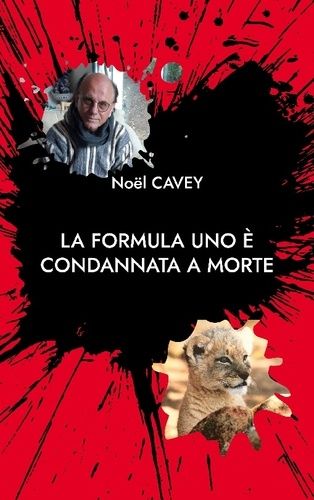 La Formula Uno È Condannata A Morte - Storia Di Una Vita