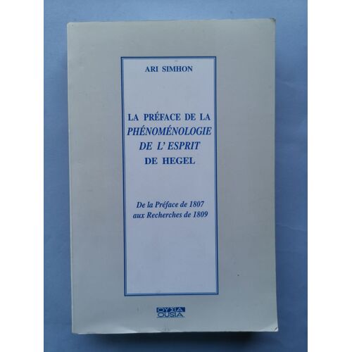 Preface De La Phenomenologie De L'esprit De Hegel