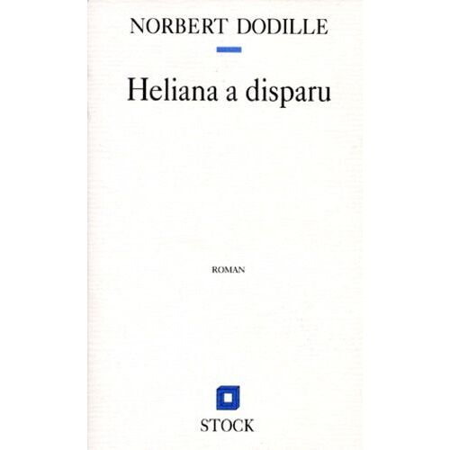 Heliana A Disparu