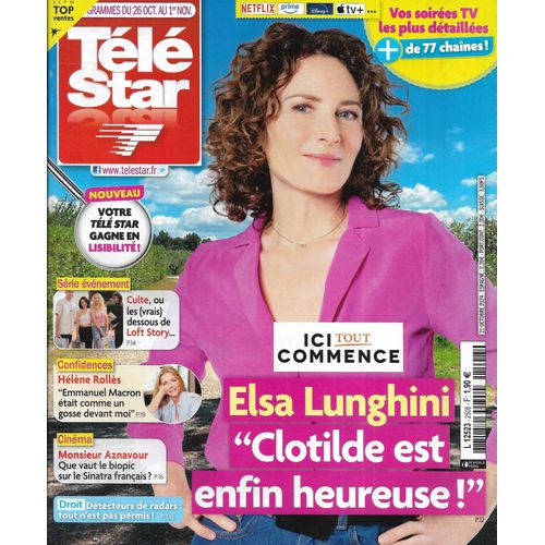 Tele Star N°2508 26/10/2024 "Ici Tout Commence" Elsa Lunghini/ "Culte" Loft Story/ Hélène Rollès/ Amir/ Adèle Exarchopoulos & François Civil