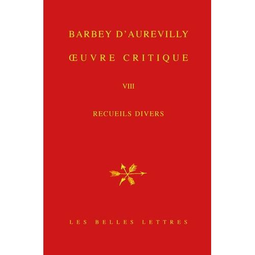Oeuvre Critique - Tome 8, Recueils Divers