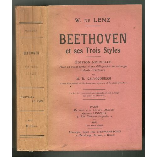De Lenz, Beethoven Et Ses Trois Styles, Édition De 1909