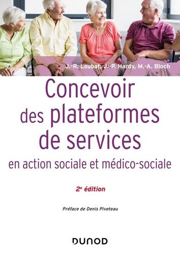 Concevoir Des Plateformes De Services En Action Sociale Et Médico-Sociale