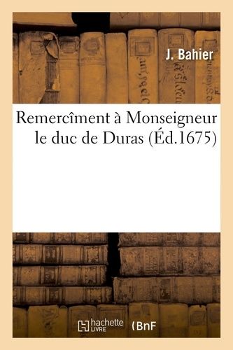 Remercîment À Monseigneur Le Duc De Duras