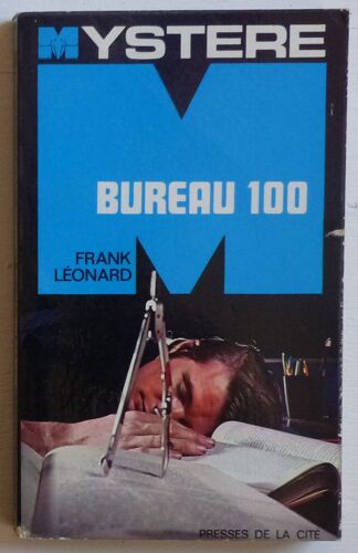 Bureau 100 (Collection 'mystère [Un Mystère, 3e Série]' N°190)