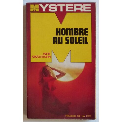 Hombre Au Soleil (Collection 'mystère [Un Mystère, 3e Série]' N°152)