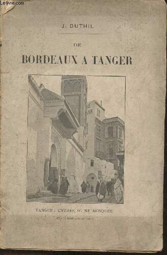 De Bordeaux À Tanger