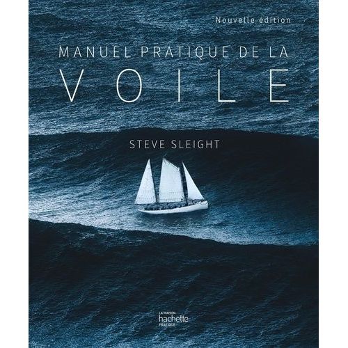 Manuel Pratique De La Voile