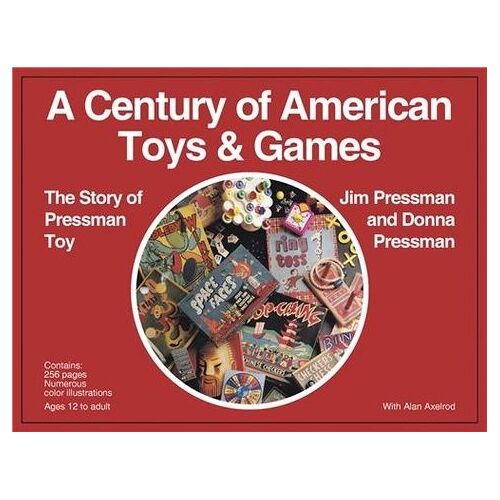 A Century Of American Toys And Games