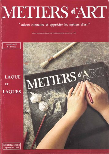 Métiers D'art - Laque Et Laques - 40