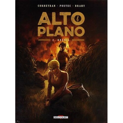 Alto Plano - Tome 2 - Brésil