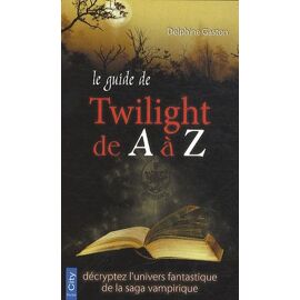 Le Guide Twilight De A À Z