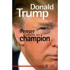 Penser Comme Un Champion - Guide D'éducation Informelle Sur L'art De Mener Sa Vie Et Ses Affaires